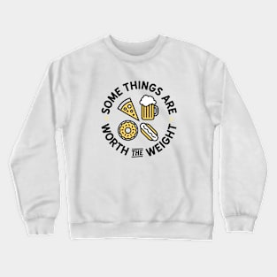 Worth The Weight Crewneck Sweatshirt